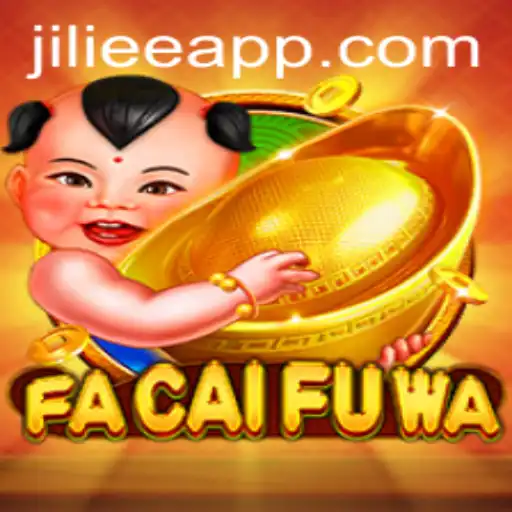 Explore the Exciting World of FaCaiFuWa: A Fresh Take on Interactive Gaming