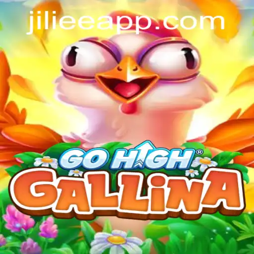 Exploring the Intricacies of 'GoHighGallina': A Unique Gaming Experience