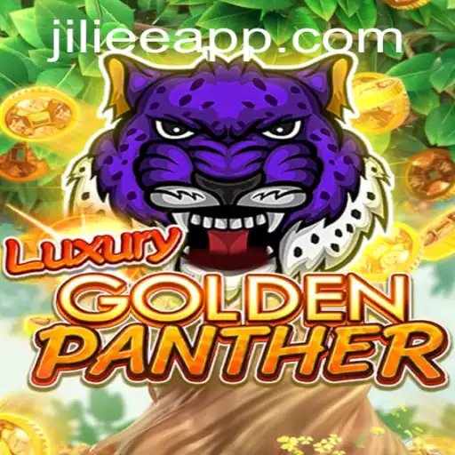 Exploring the Excitement of LUXURYGOLDENPANTHER: A Dive into JiLiEE.COM's Latest Sensation